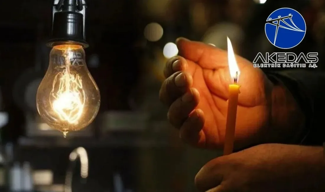 Akedaş Elektrik Dağıtım A.Ş., 6 ilçede 5 günlük elektrik kesintisi