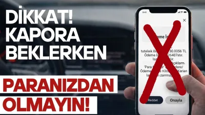 Araç satış ilanları üzerinden kurulan yeni dolandırıcılık yöntemiyle vatandaşlar hedef