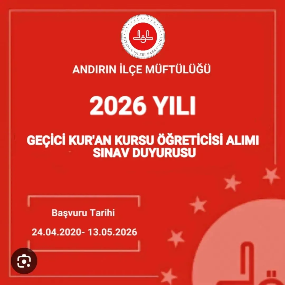 Andırın Müftülüğü Geçici Kur’an Kursu Öğreticisi Alacak!
