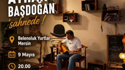  Andırınlı hemşehrimiz, Ayhan Başdoğan, Mersin’de müzikseverlerle buluşmaya hazırlanıyor. "Saz,