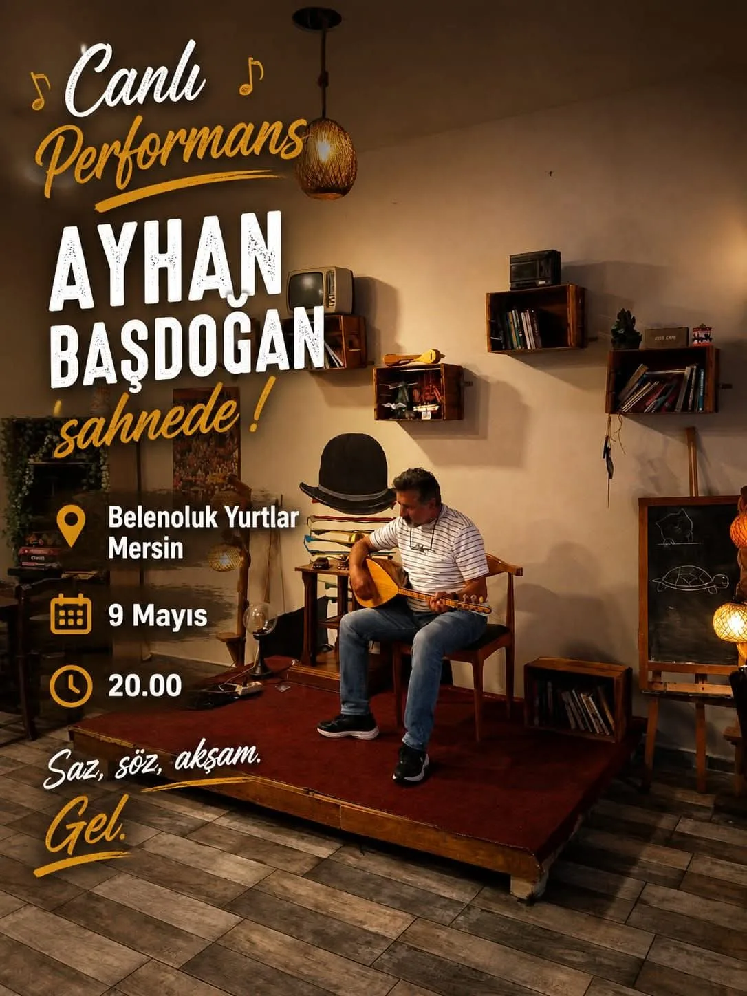 Andırınlı Sanatçı Ayhan Başdoğan Mersin’de Sahne Alıyor!