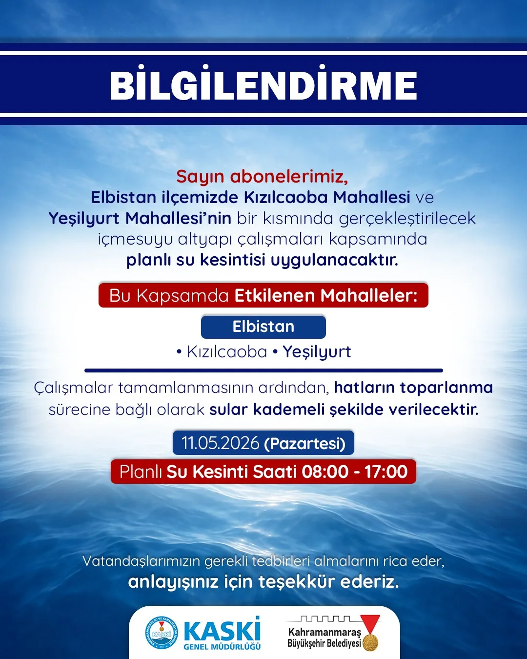 Elbistan dikkat: 2 mahallede sular kesilecek! Elbistan dikkat: 2 mahallede sular kesilecek!