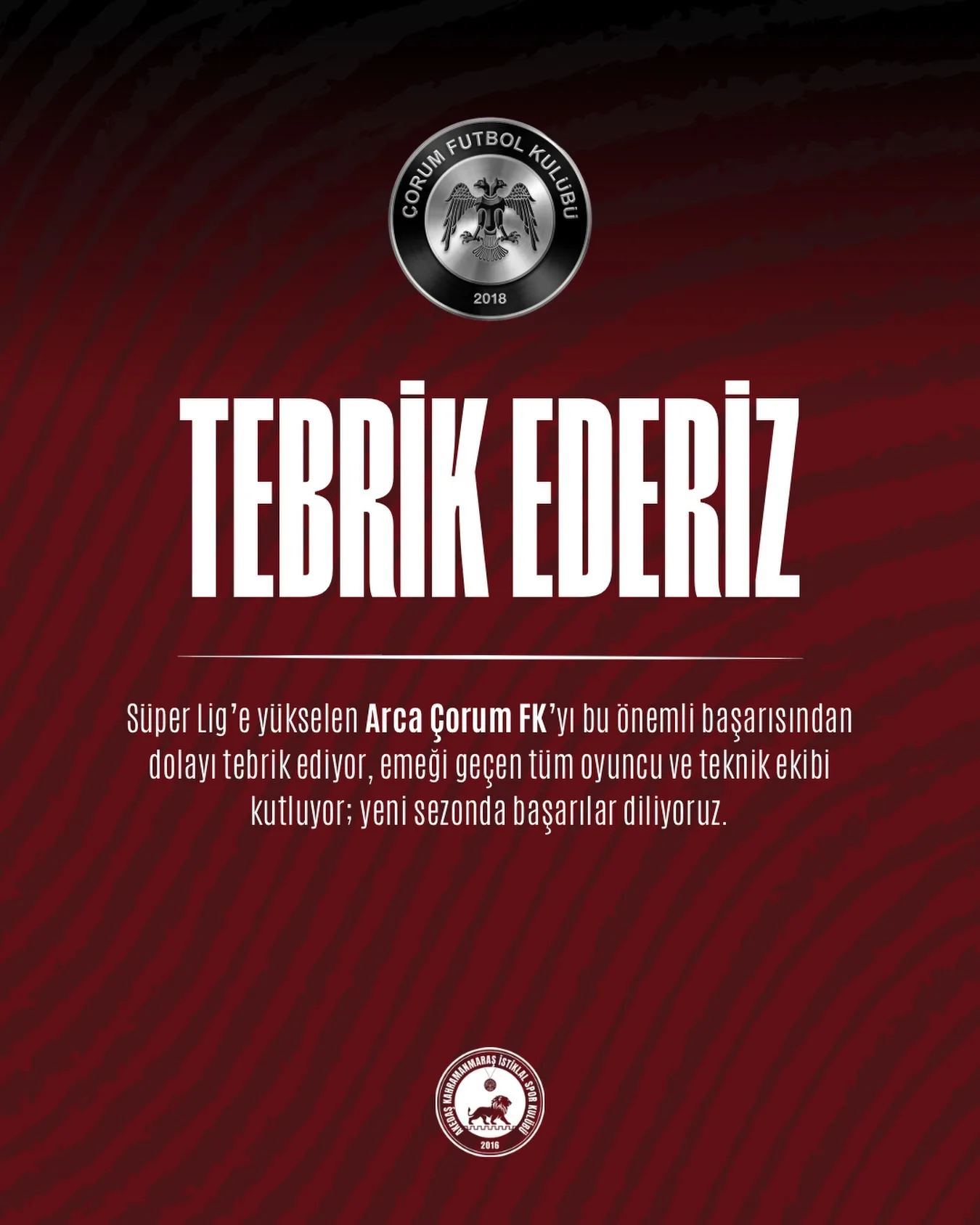 İstiklalspor’dan Çorum’a tebrik!