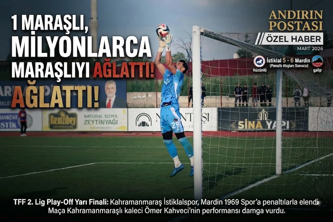 1 Maraşlı, Binlerce Maraşlıyı Ağlattı! Hayaller Başka Bahara...