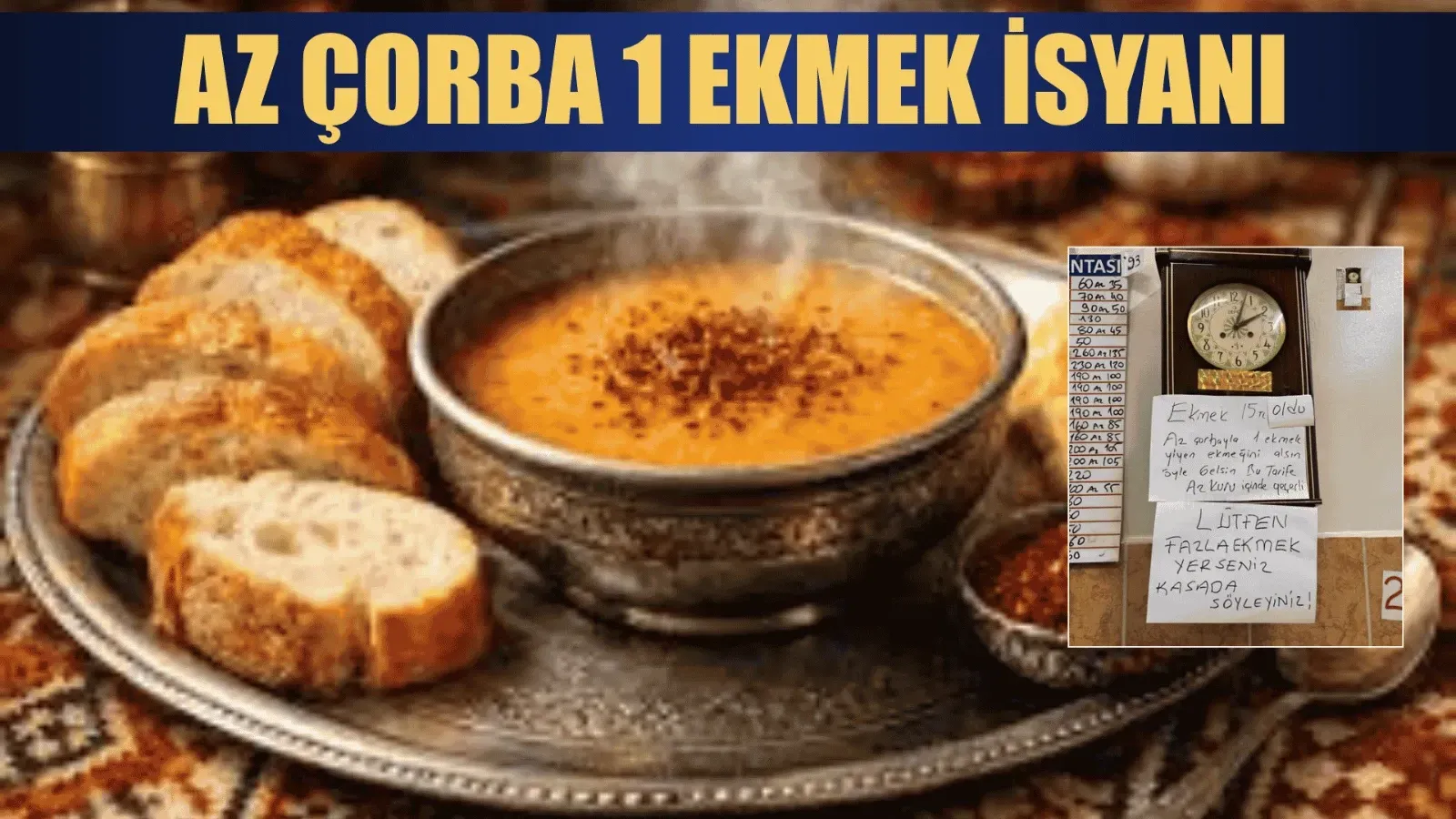 Lokantada "Ekmek" Krizi!