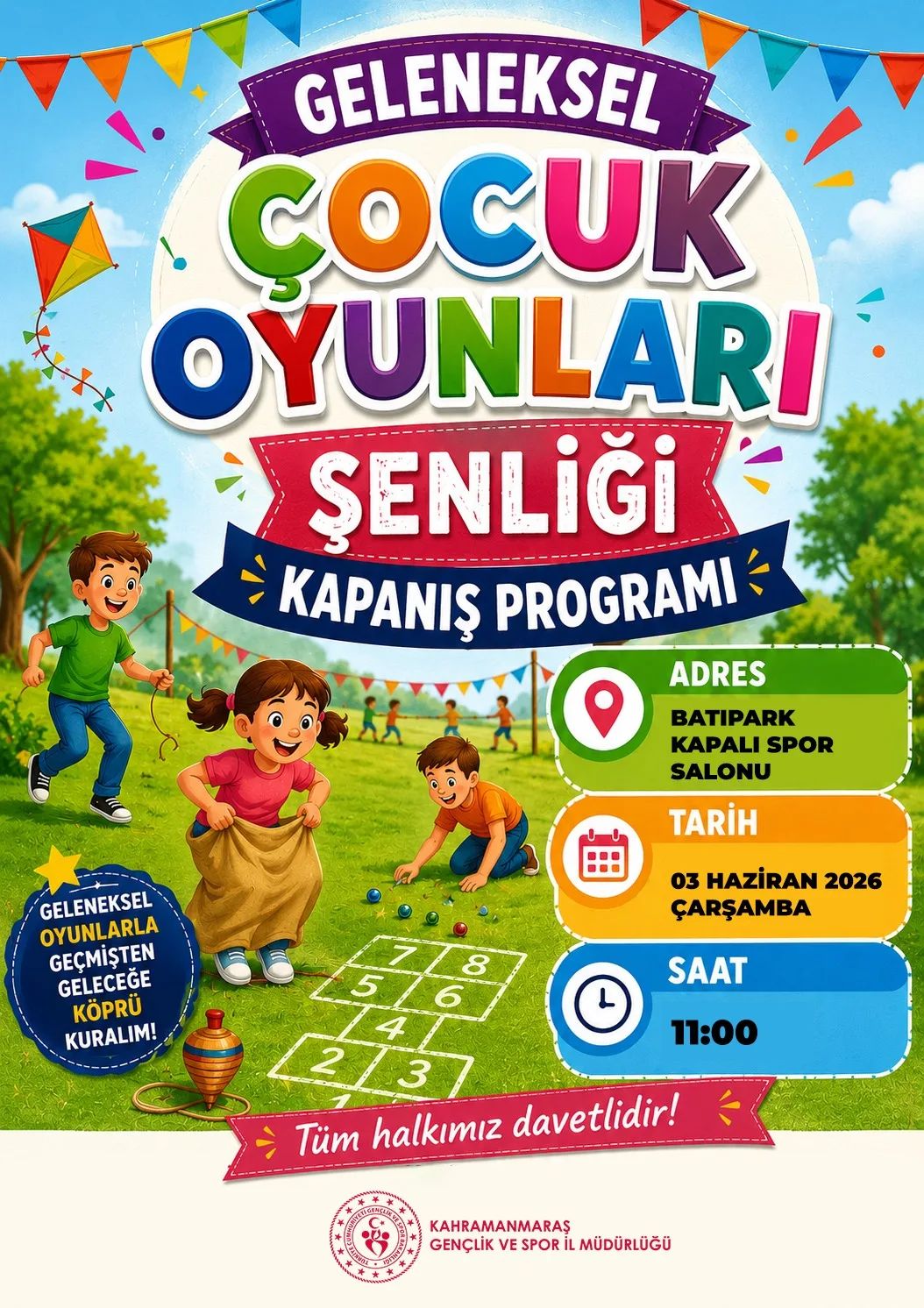Kahramanmaraş Gençlik ve Spor İl Müdürlüğü’nden Geleneksel Çocuk Oyunlarına Görkemli Final