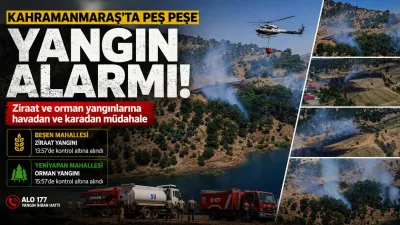 Kahramanmaraş’ın Onikişubat ilçesinde aynı gün içerisinde ziraat ve ormanlık alanlarda