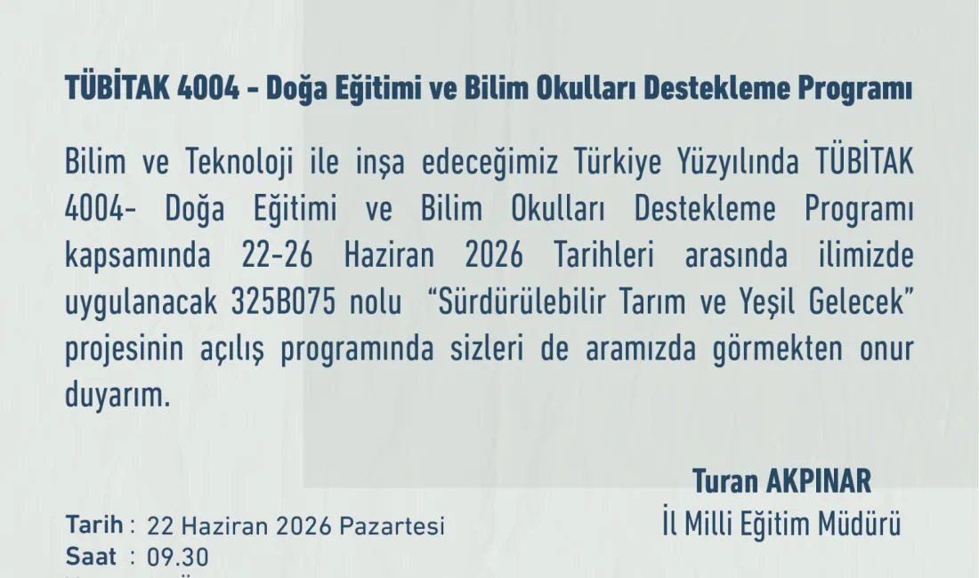 Kahramanmaraş İl Milli Eğitim Müdürlüğü öncülüğünde hazırlanan ve TÜBİTAK tarafından