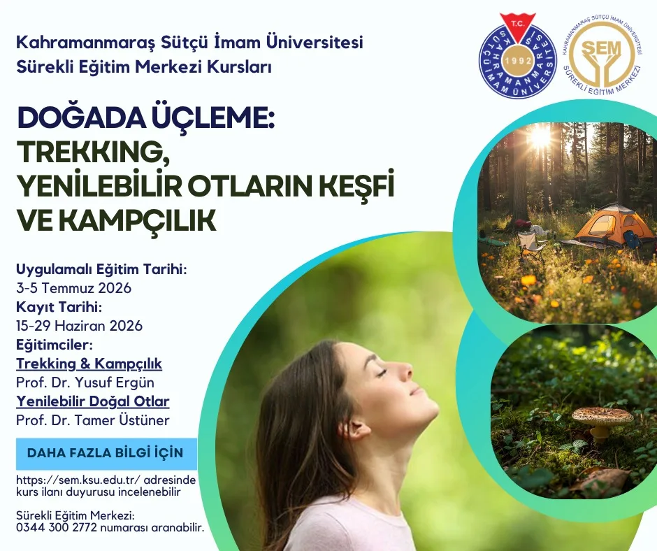 KSÜ’de doğaya dönüş heyecanı: Kurs başlıyor!