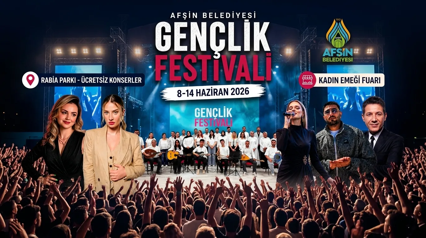 Afşin’de Yılın En Büyük Festivali Başlıyor! Yıldız Yağmuru ve Muhteşem Program Netleşti!