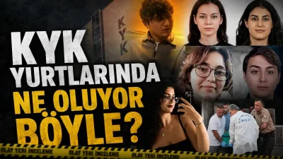 KYK yurtlarında son iki haftada 5 öğrencinin esrarengiz bir şekilde