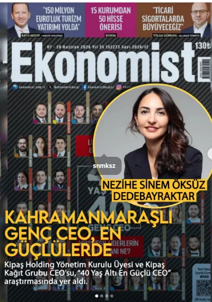 Kahramanmaraş’ın Gururu: Sinem Öksüz Dedebayraktar Türkiye’nin En Güçlü Genç CEO’ları