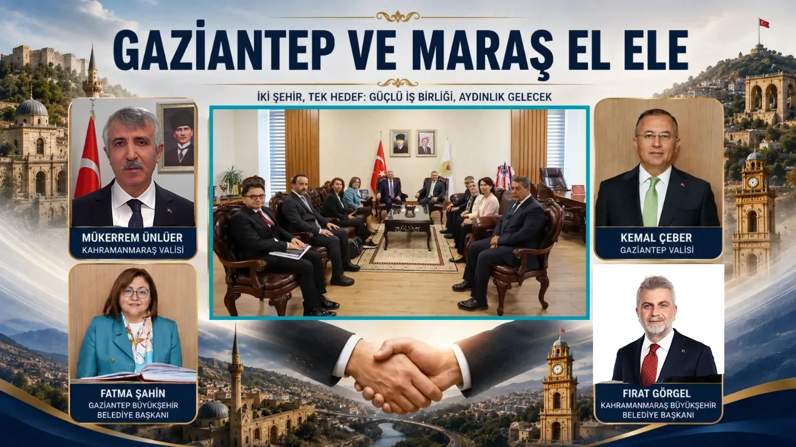 Gaziantep-Kahramanmaraş zirvesi