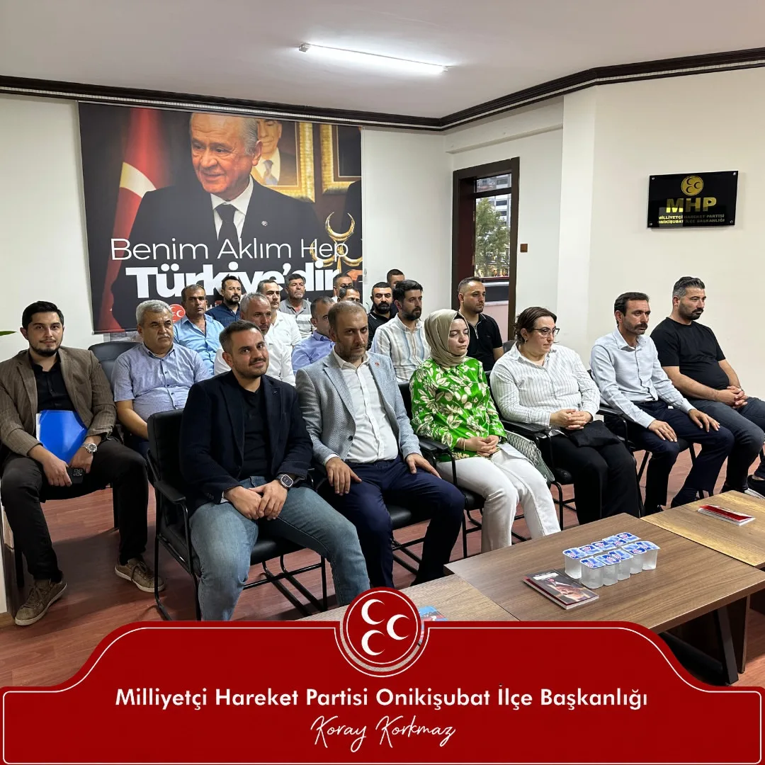 MHP Onikişubat Yeni Yol Haritasını Belirledi!