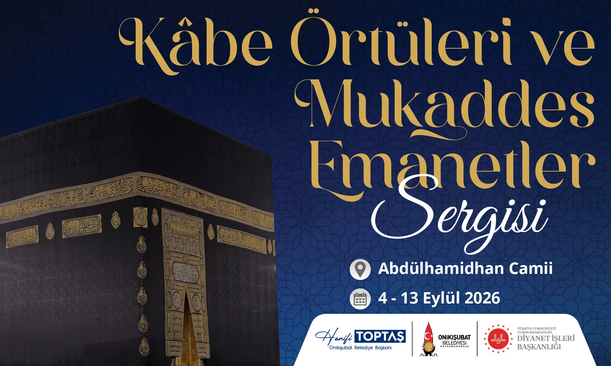 Onikişubat’ta mukaddes emanetler sergisi! Onikişubat’ta mukaddes emanetler sergisi!