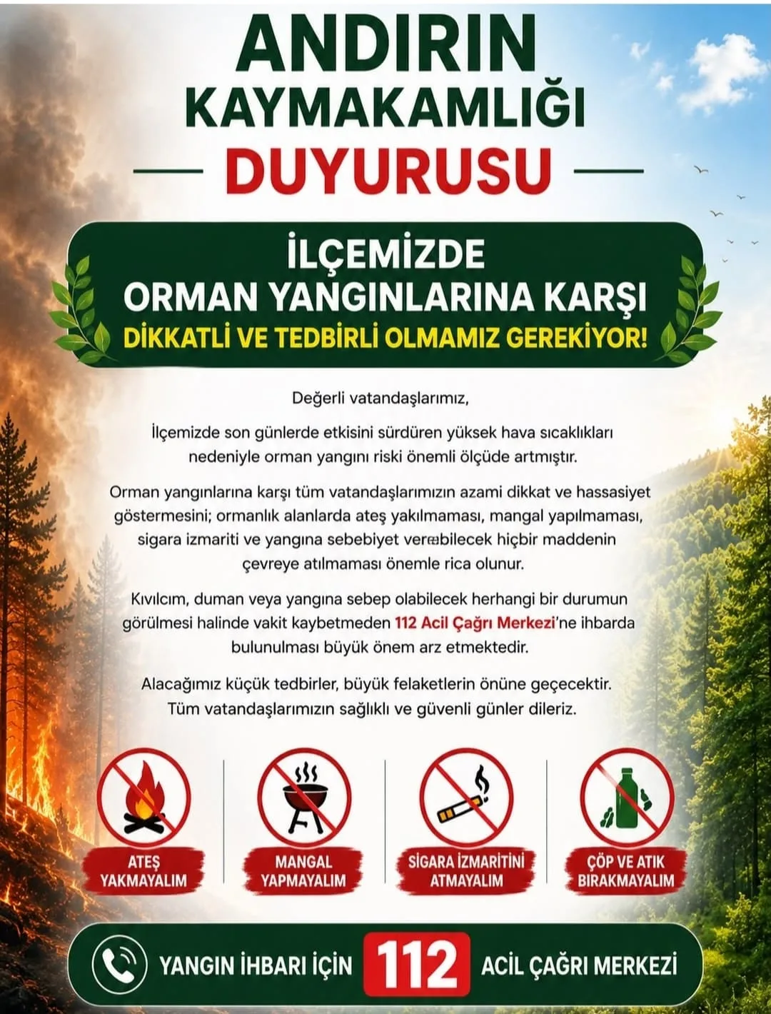 Andırın Dikkat: Ciğerimiz Yanmasın!