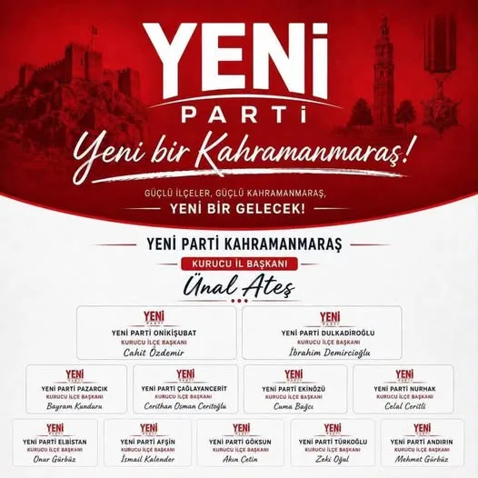 Kahramanmaraş'ta İlçelerin Yeni’leri Belli Oldu!