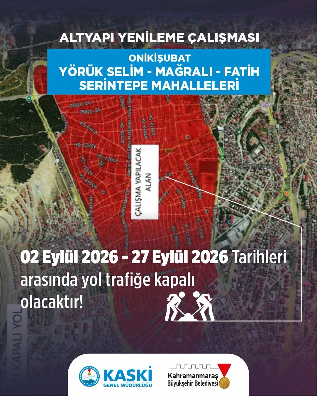 Dikkat! Bu cadde ve sokaklar trafiğe kapatıldı