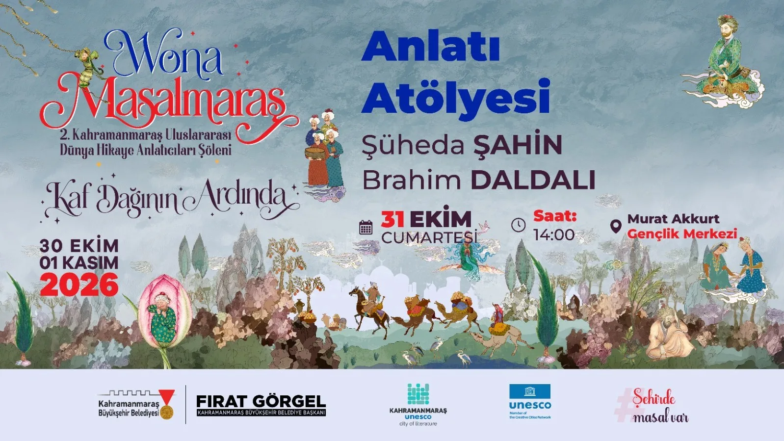 Kaf dağı’nın ardındaki masallar kahramanmaraş’ta buluşuyor!